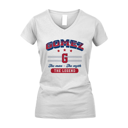 The Man The Myth The Legend With Your Name Shirt GOMEZ M1-35
