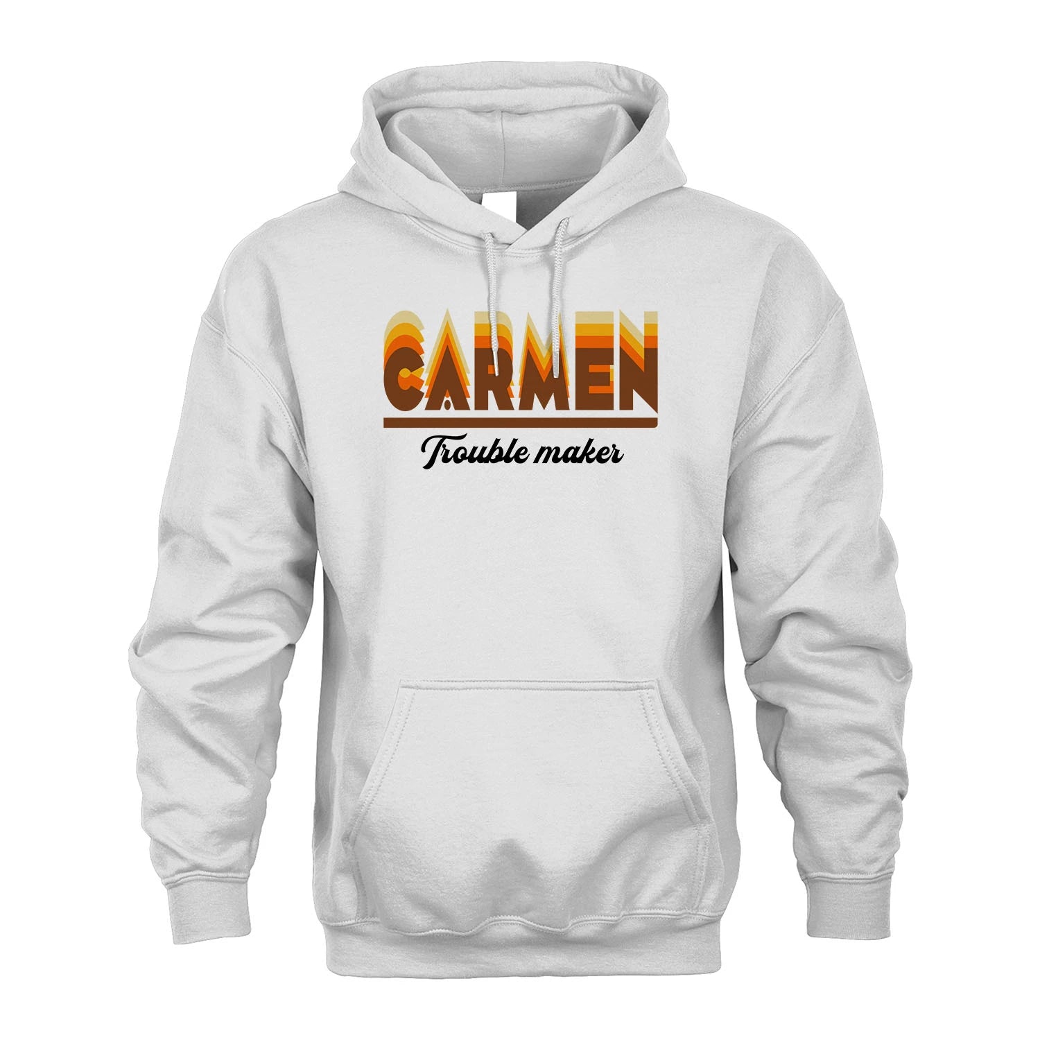 Your Name Trouble Maker Funny Shirt CARMEN M1-34