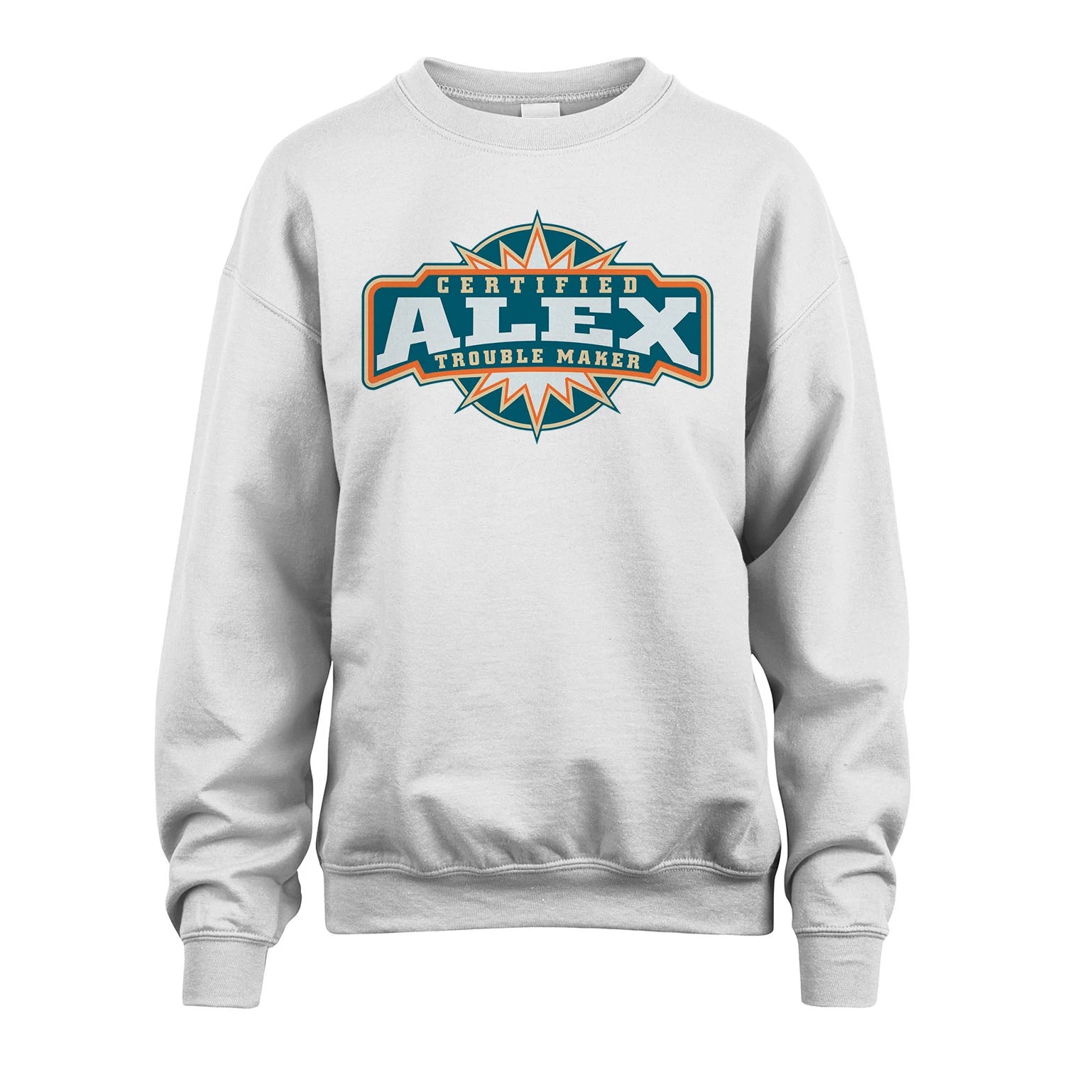 Certified Your Name Trouble Maker Shirt ALEX M1-36