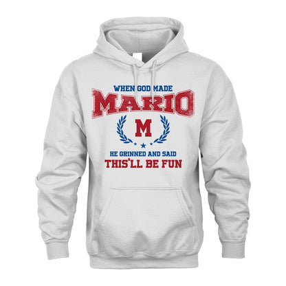When God Made He Grinned And Said This'll Be Fun Shirt MARIO M1-12