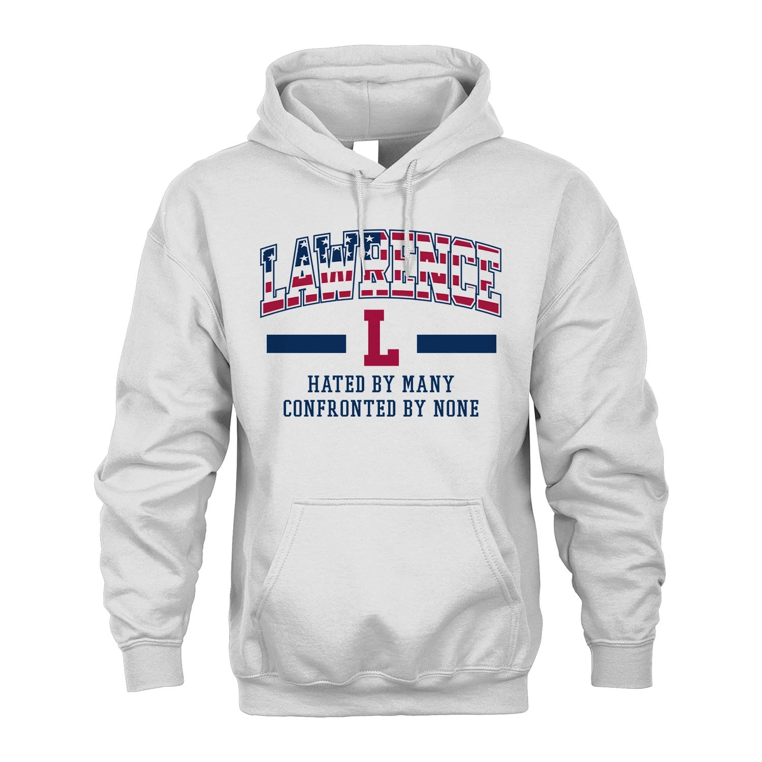Hated By Many Confronted By None America Shirt LAWRENCE M1-10