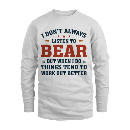 I Don't Always Listen To... BEAR M1-2