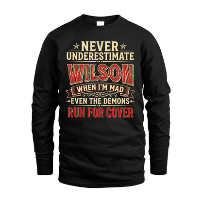 Never Underestimate When I'm Mad Shirt WILSON M1-4