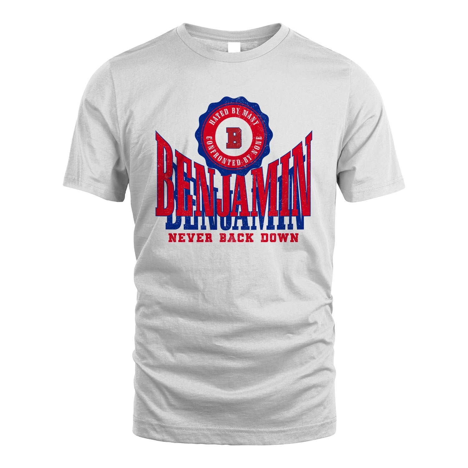 Your Name Never Back Down Shirt BENJAMIN M1-33