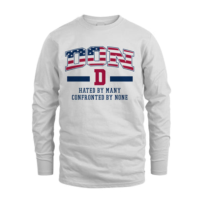 Hated By Many Confronted By None America Shirt DON M1-10