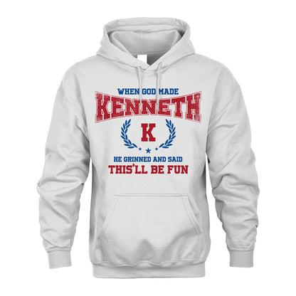 When God Made He Grinned And Said This'll Be Fun Shirt KENNETH M1-12