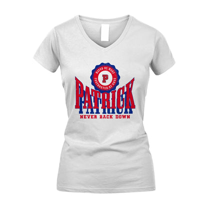 Your Name Never Back Down Shirt PATRICK M1-33