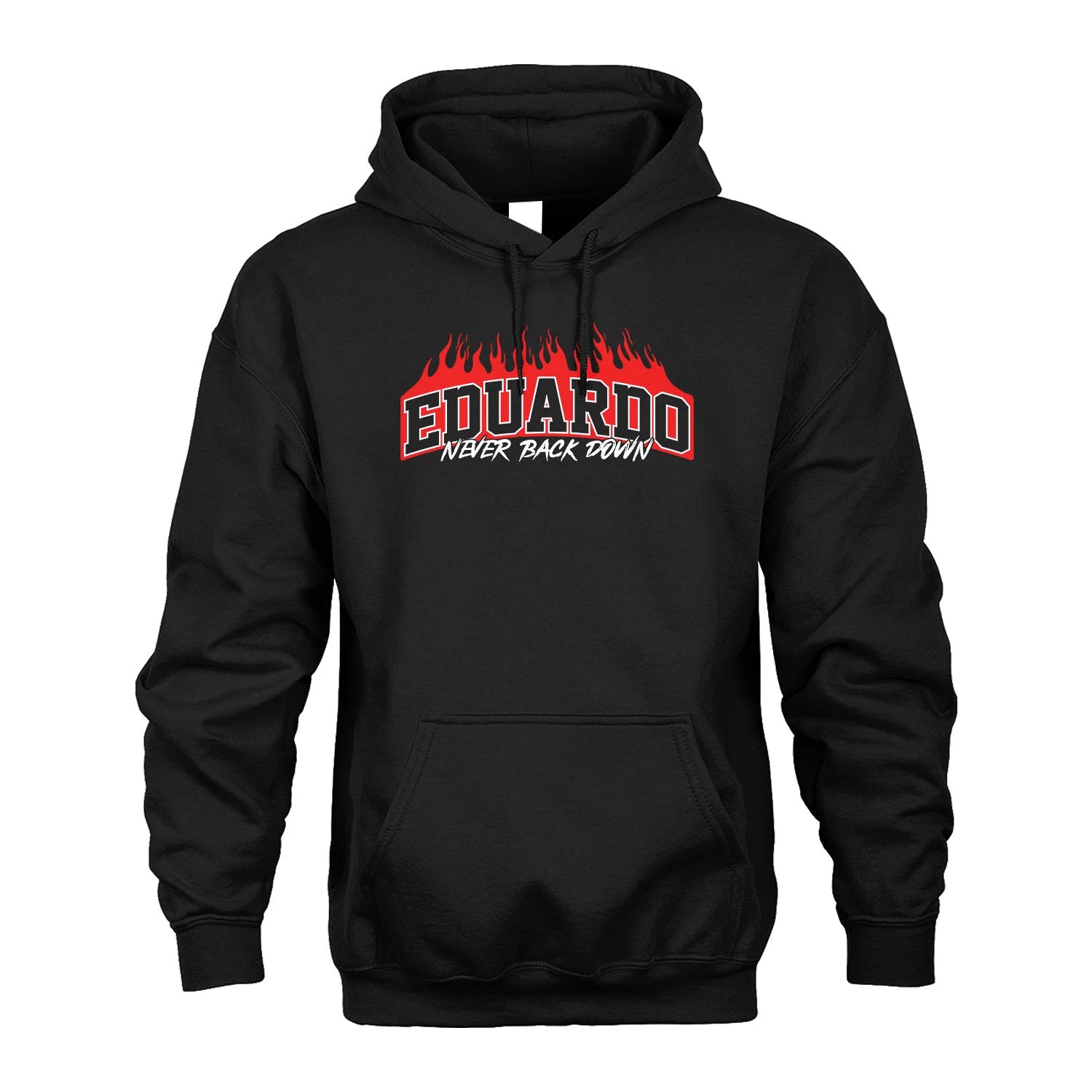Never Back Down Your Name With Fire Shirt EDUARDO M1-37