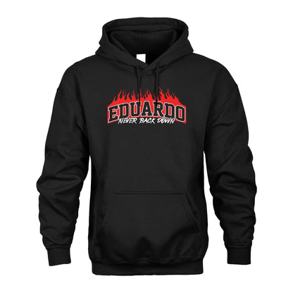 Never Back Down Your Name With Fire Shirt EDUARDO M1-37
