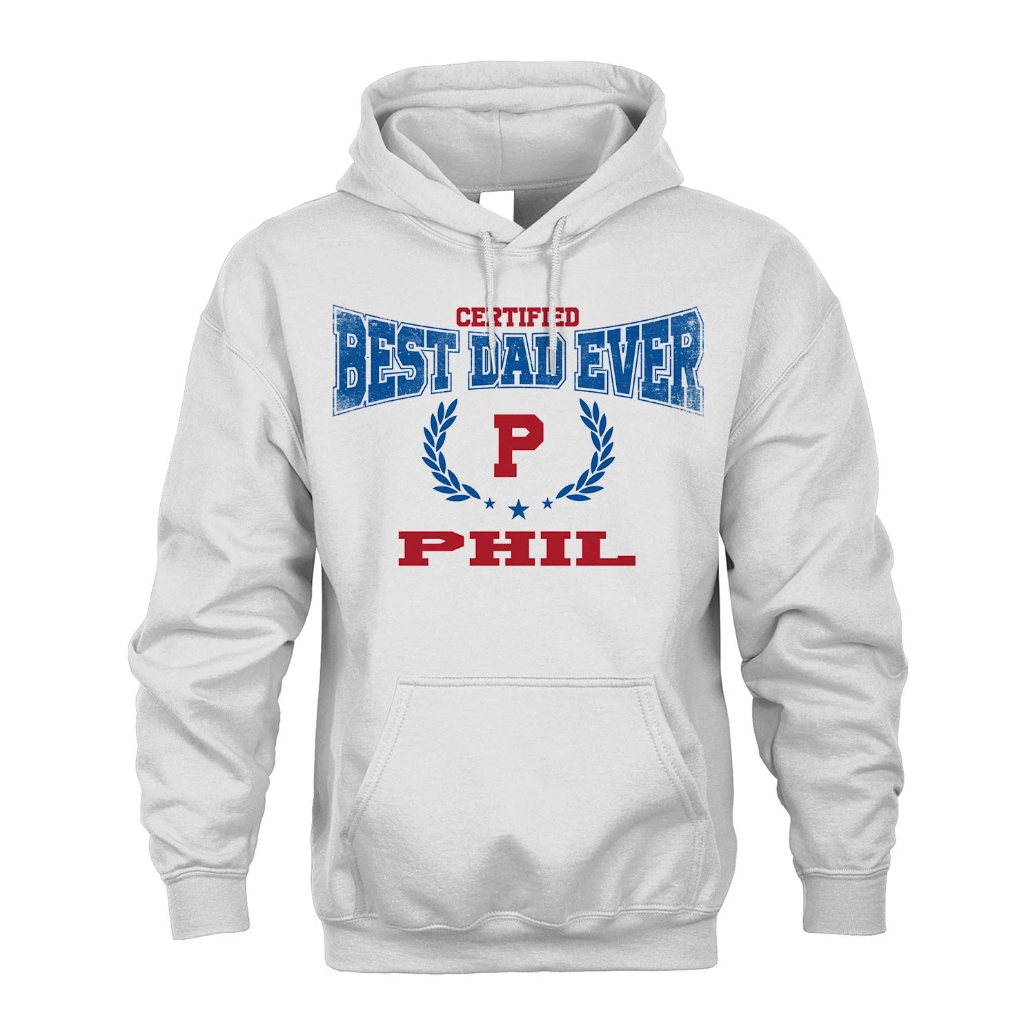 Certified Best Dad Ever Shirt PHIL M1-11