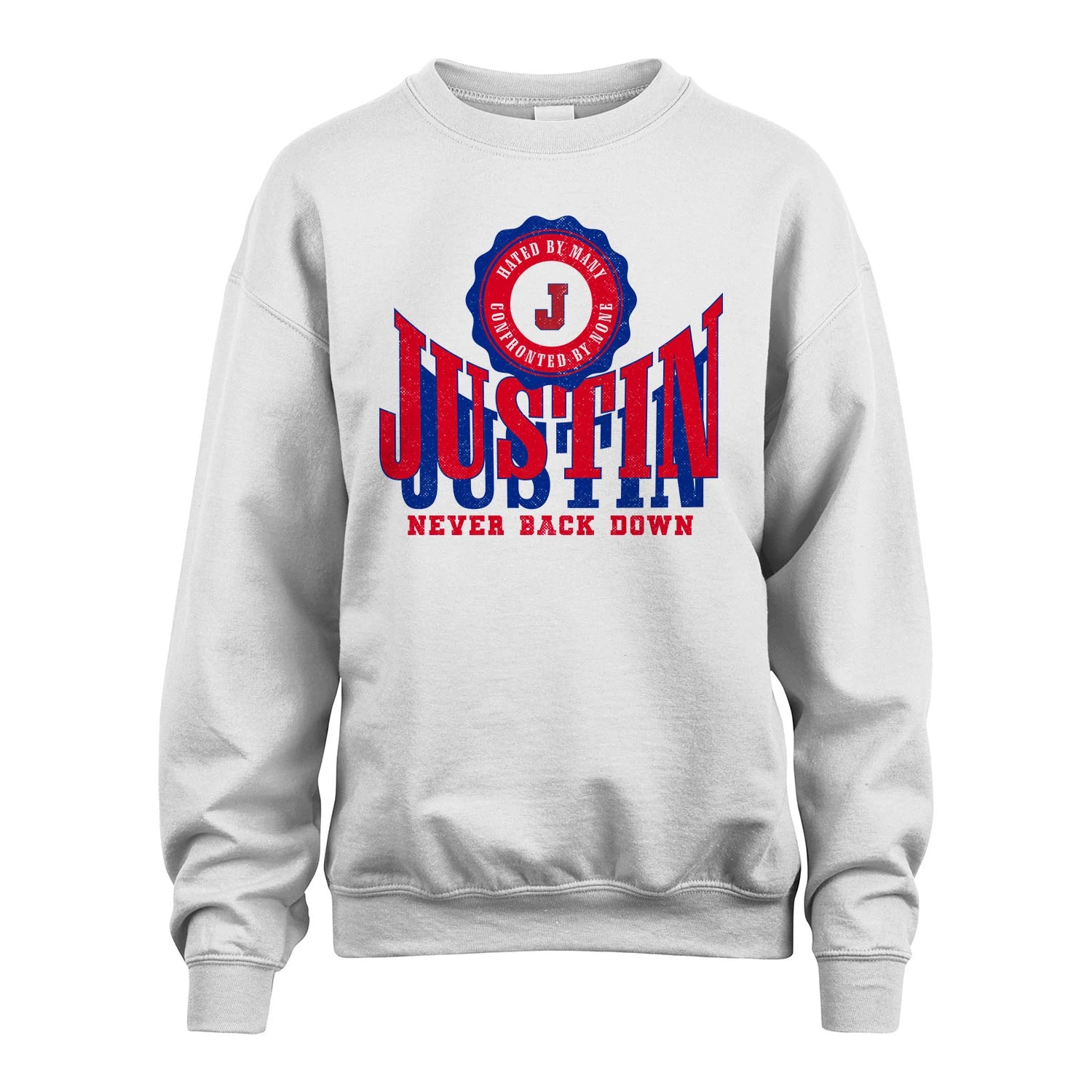 Your Name Never Back Down Shirt JUSTIN M1-33