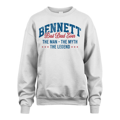 Best Dad Ever The Man The Myth The Legend BENNETT M1-7