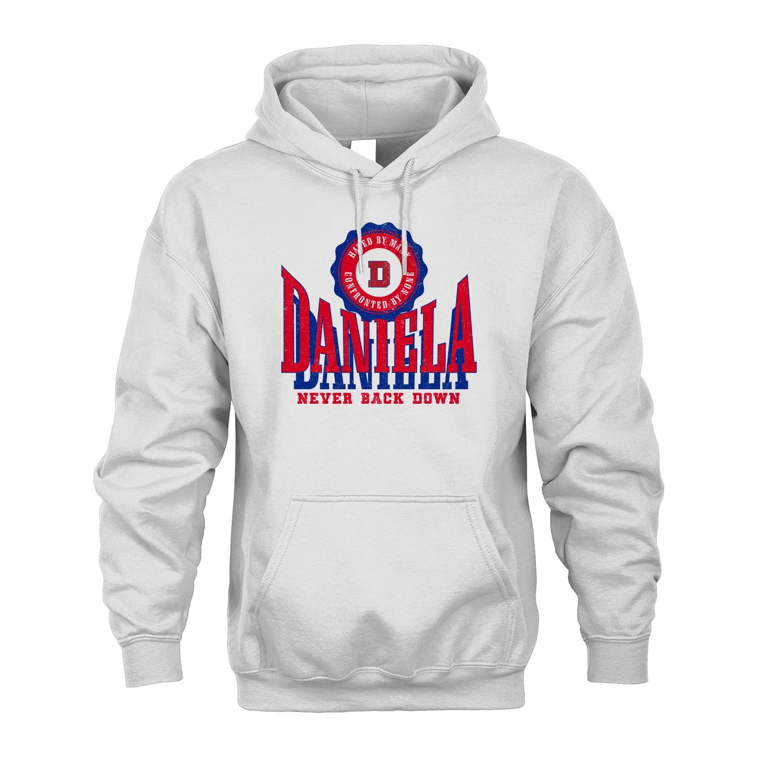 Your Name Never Back Down Shirt DANIELA M1-33