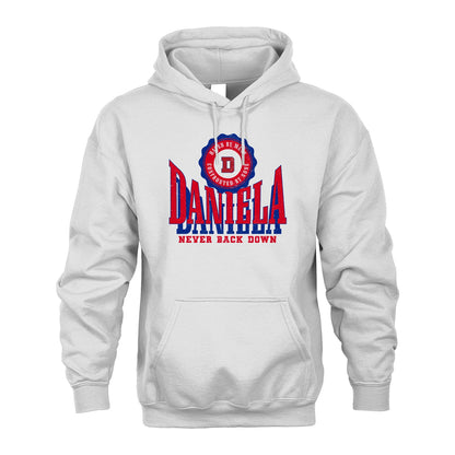 Your Name Never Back Down Shirt DANIELA M1-33