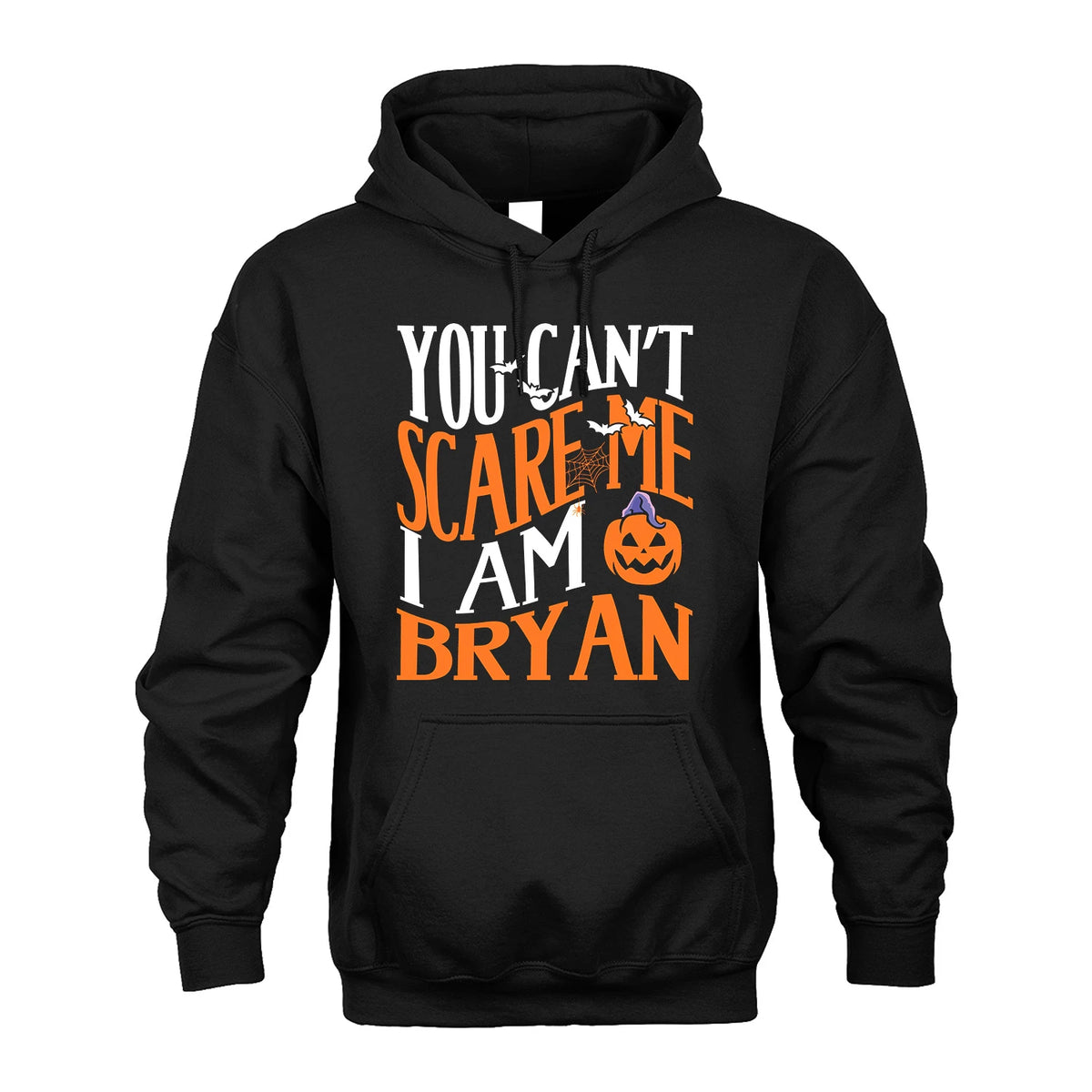 You Can't Scare Me I Am Funny Halloween Shirt BRYAN M1-45