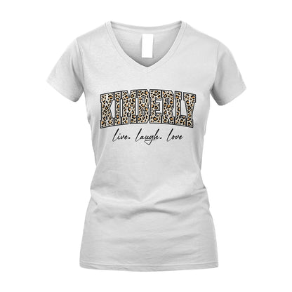 Live Laugh Love Custom Name With Leopard Pattern Shirt KIMBERLY M1-13