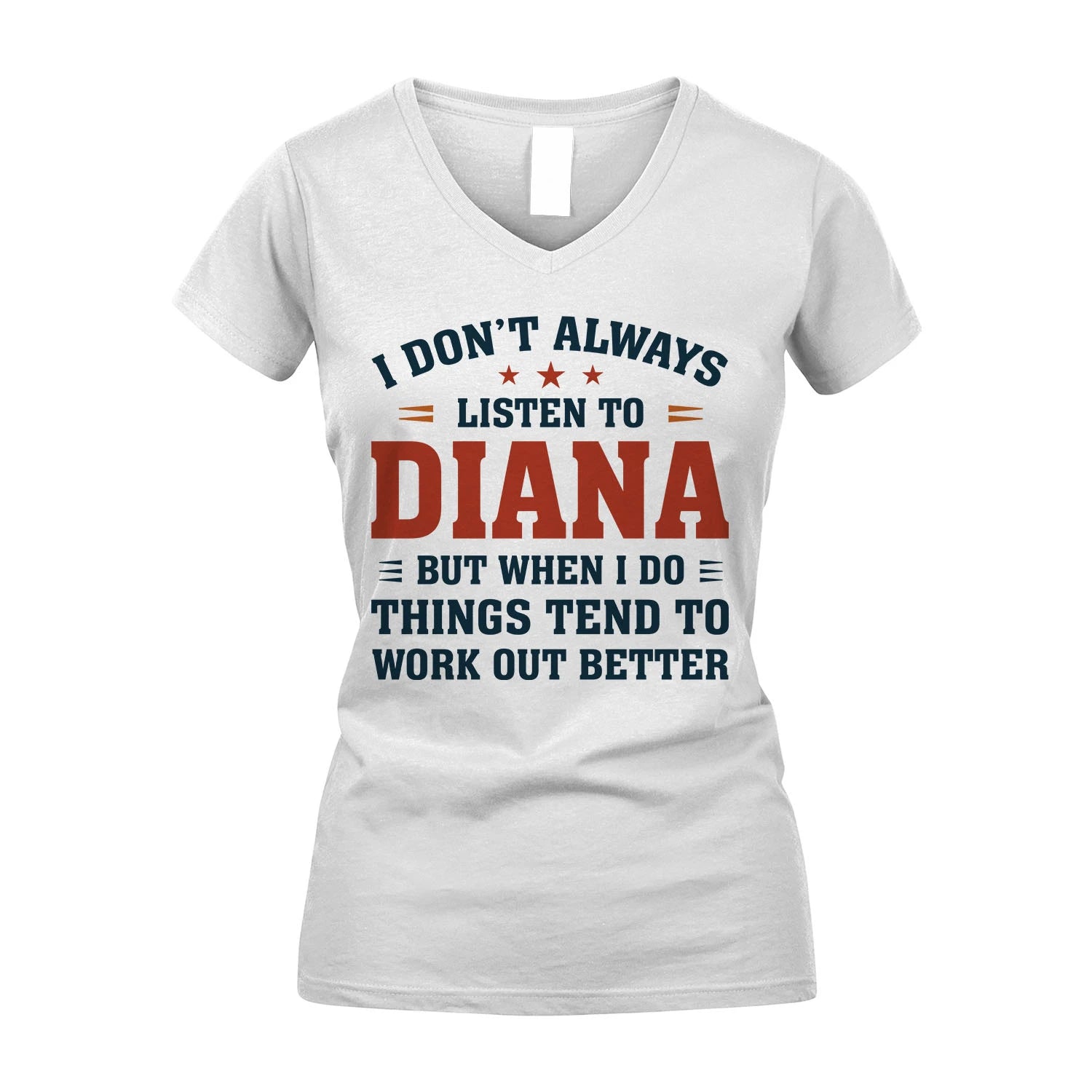 I Don't Always Listen To... DIANA M1-2