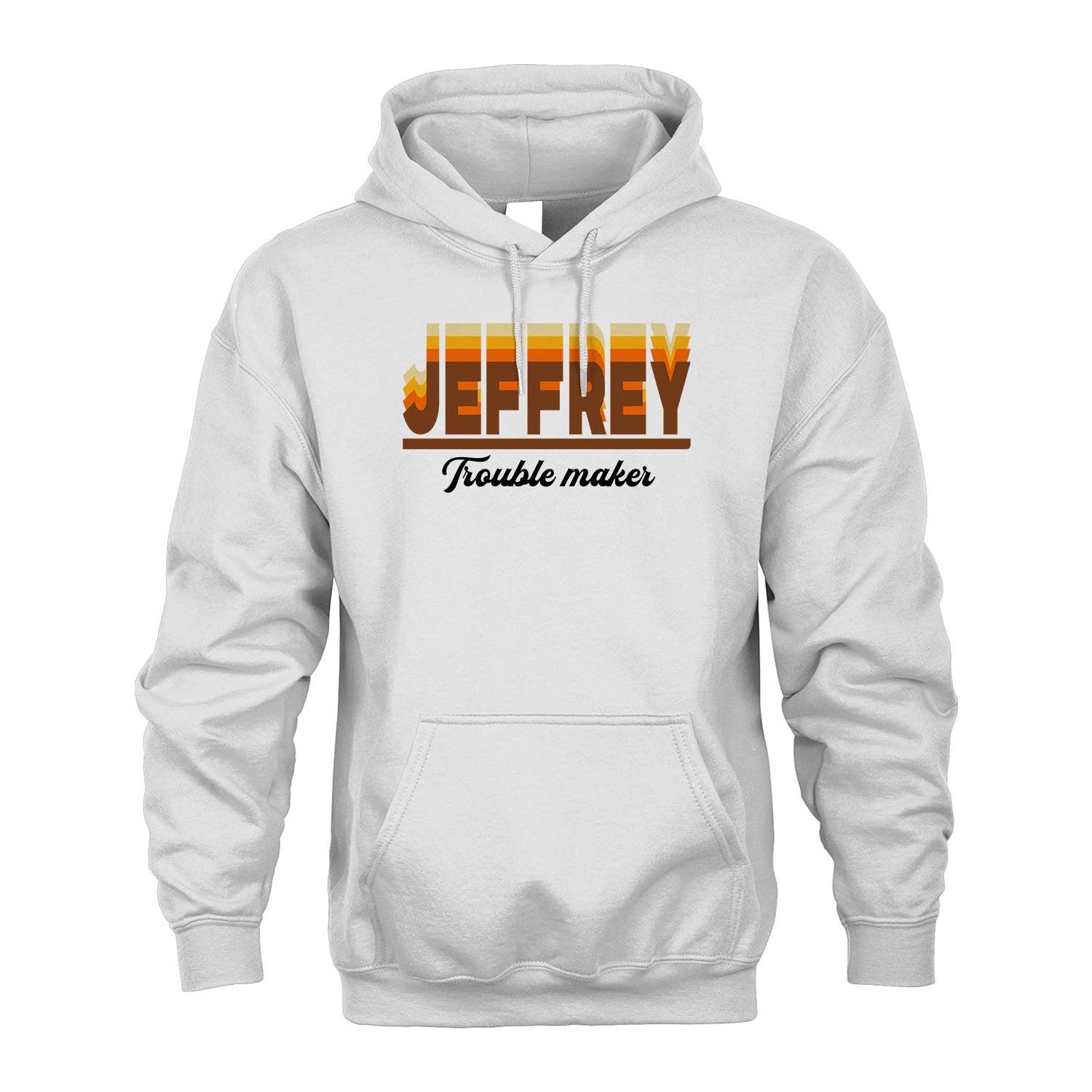 Your Name Trouble Maker Funny Shirt JEFFREY M1-34