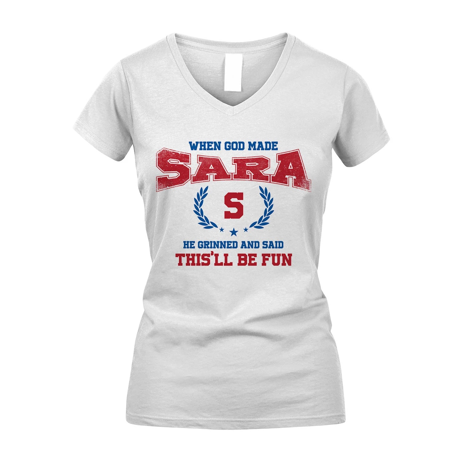 When God Made He Grinned And Said This'll Be Fun Shirt SARA M1-12