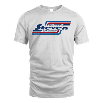 Built Different Born Legendary Shirt STEVEN M1-31