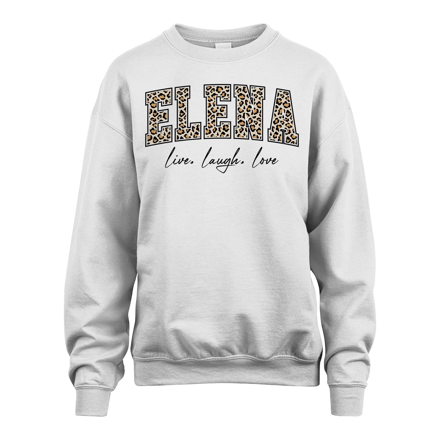Live Laugh Love Custom Name With Leopard Pattern Shirt ELENA M1-13