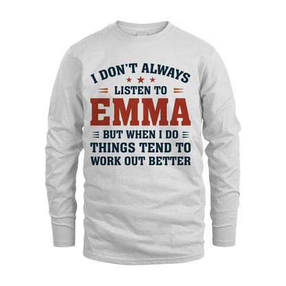 I Don't Always Listen To... EMMA M1-2