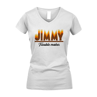 Your Name Trouble Maker Funny Shirt JIMMY M1-34