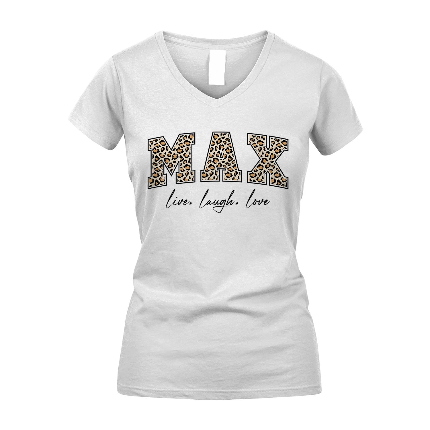 Live Laugh Love Custom Name With Leopard Pattern Shirt MAX M1-13