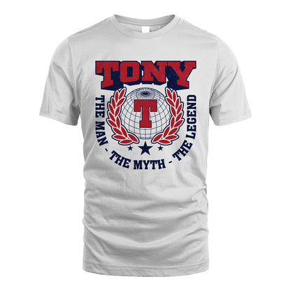 The Man The Myth The Legend Logo Shirt TONY M1-30