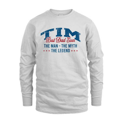 Best Dad Ever The Man The Myth The Legend TIM M1-7