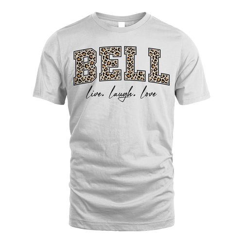 Live Laugh Love Custom Name With Leopard Pattern Shirt BELL M1-13