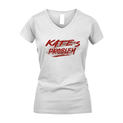 Someone's Problem Funny Shirt KATE M1-5