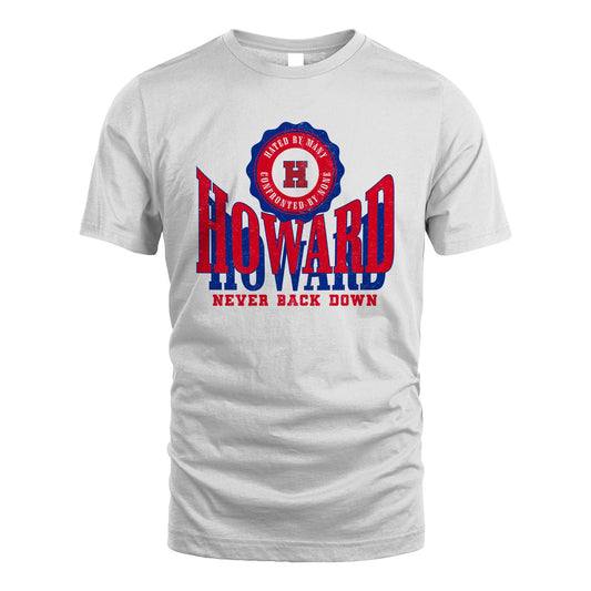 Your Name Never Back Down Shirt HOWARD M1-33