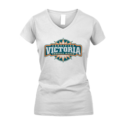 Certified Your Name Trouble Maker Shirt VICTORIA M1-36