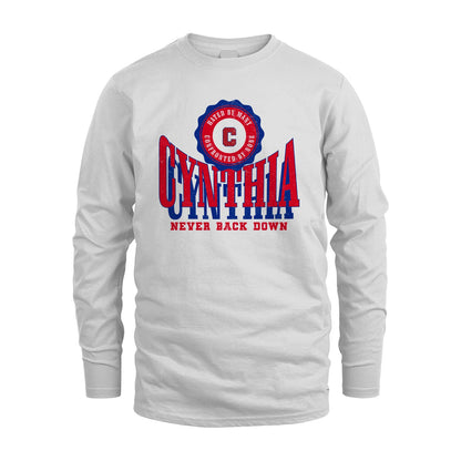 Your Name Never Back Down Shirt CYNTHIA M1-33