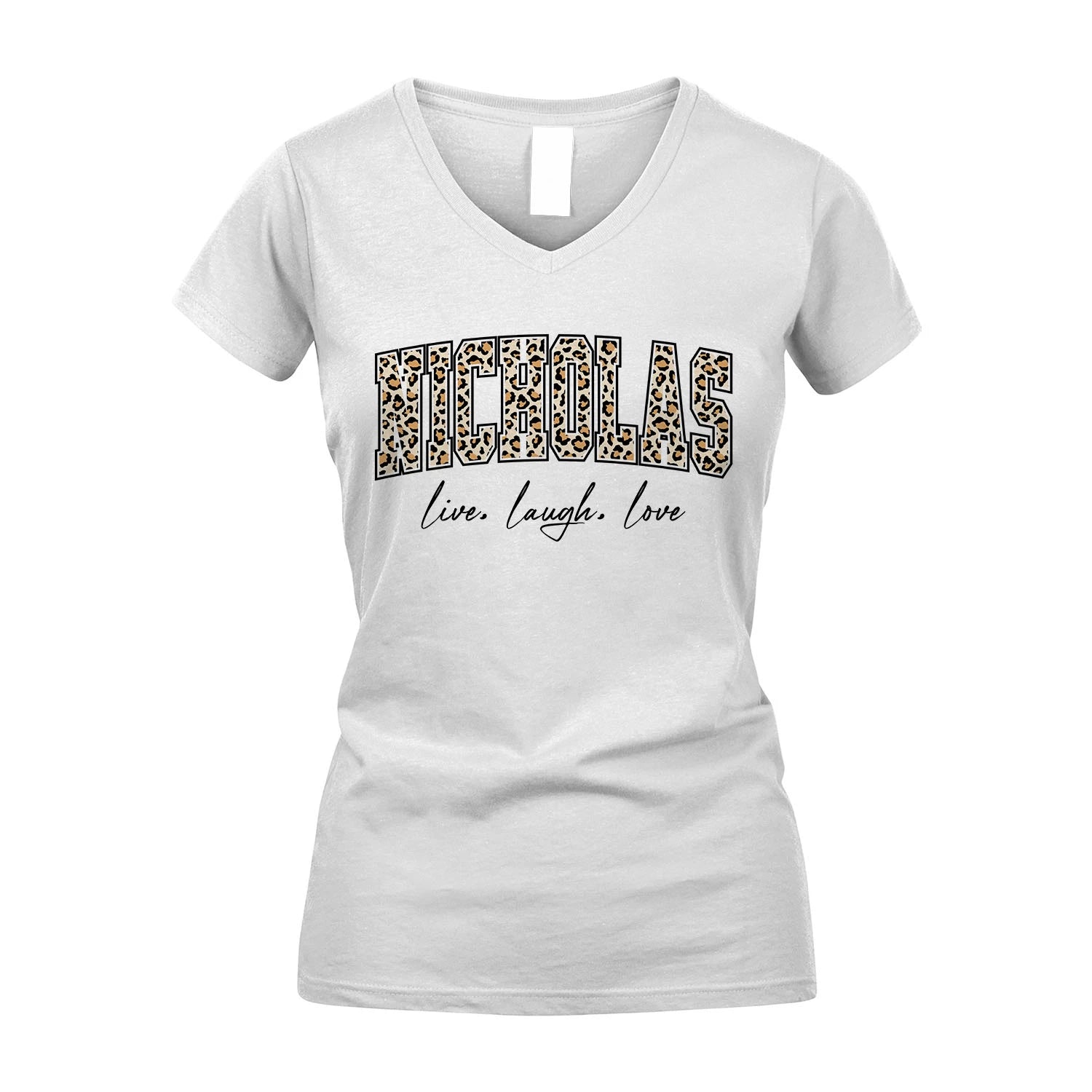 Live Laugh Love Custom Name With Leopard Pattern Shirt NICHOLAS M1-13