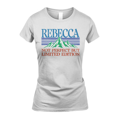 Your Name Not Perfect But Limited Edition Vintage Shirt REBECCA M1-38