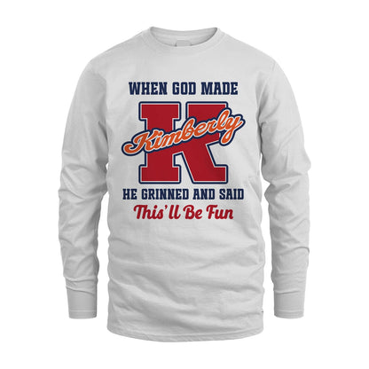 God Made Your Name Custom Shirt KIMBERLY M1-16