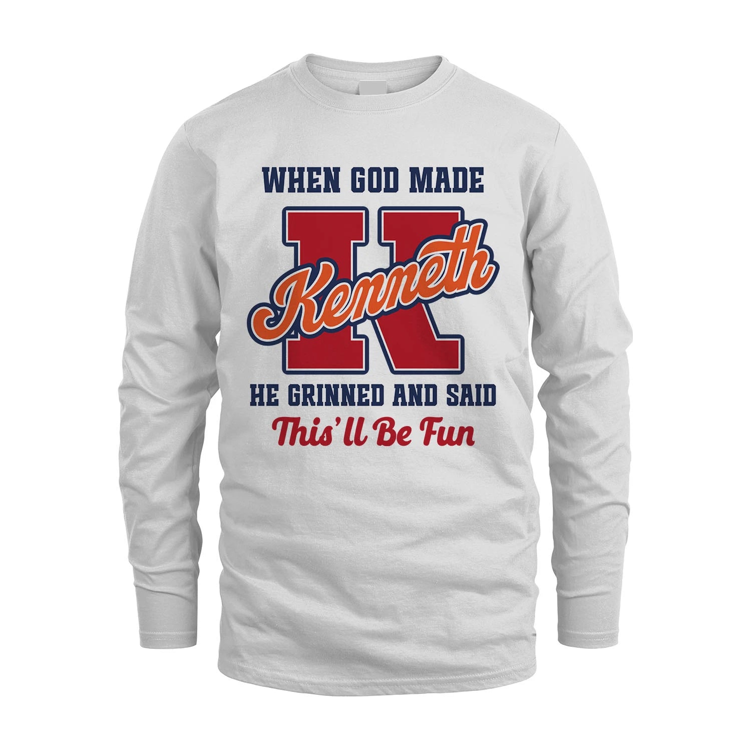 God Made Your Name Custom Shirt KENNETH M1-16