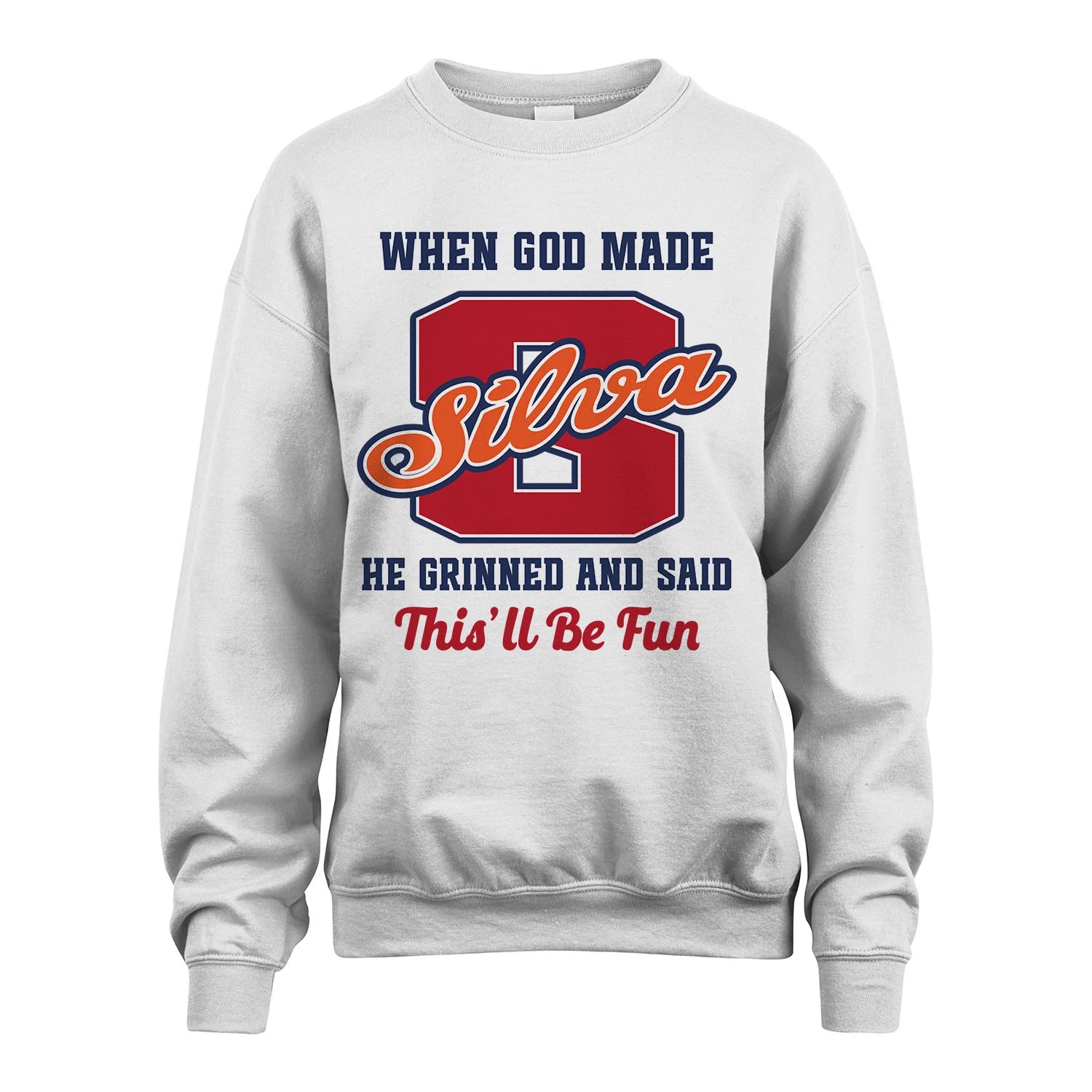 God Made Your Name Custom Shirt SILVA M1-16