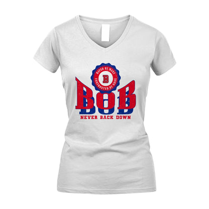 Your Name Never Back Down Shirt BOB M1-33