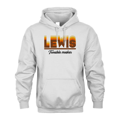 Your Name Trouble Maker Funny Shirt LEWIS M1-34
