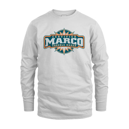 Certified Your Name Trouble Maker Shirt MARCO M1-36