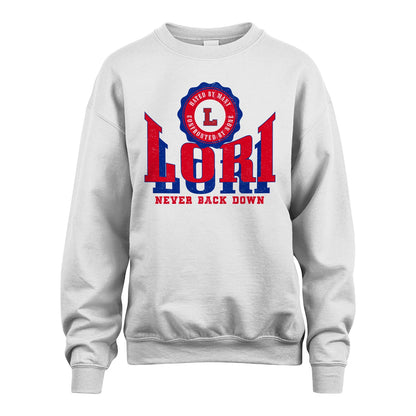 Your Name Never Back Down Shirt LORI M1-33