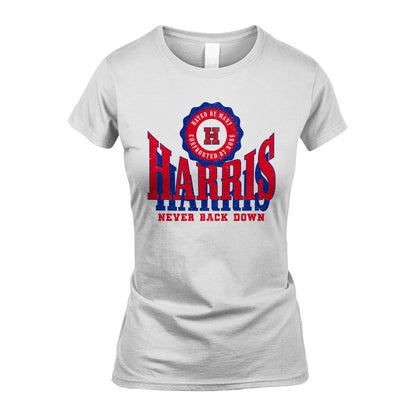 Your Name Never Back Down Shirt HARRIS M1-33