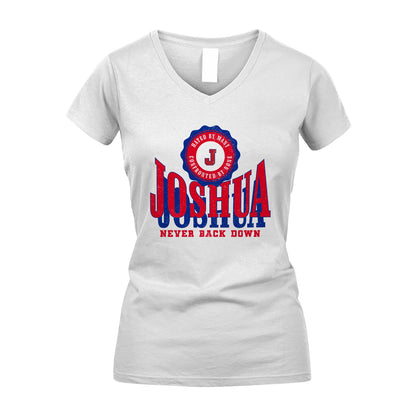 Your Name Never Back Down Shirt JOSHUA M1-33