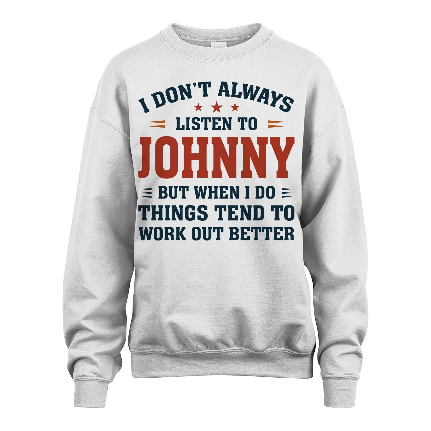 I Don't Always Listen To... JOHNNY M1-2