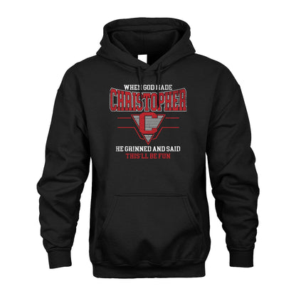 When God Made Your Name He Grinned And Said This'll Be Fun Baseball Shirt CHRISTOPHER M1-29