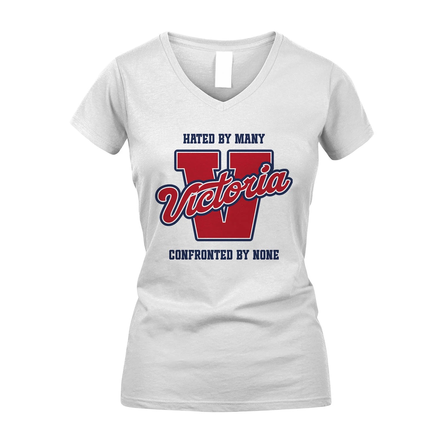 Hated By Many Confronted By None Personalized Name Shirt VICTORIA M1-8