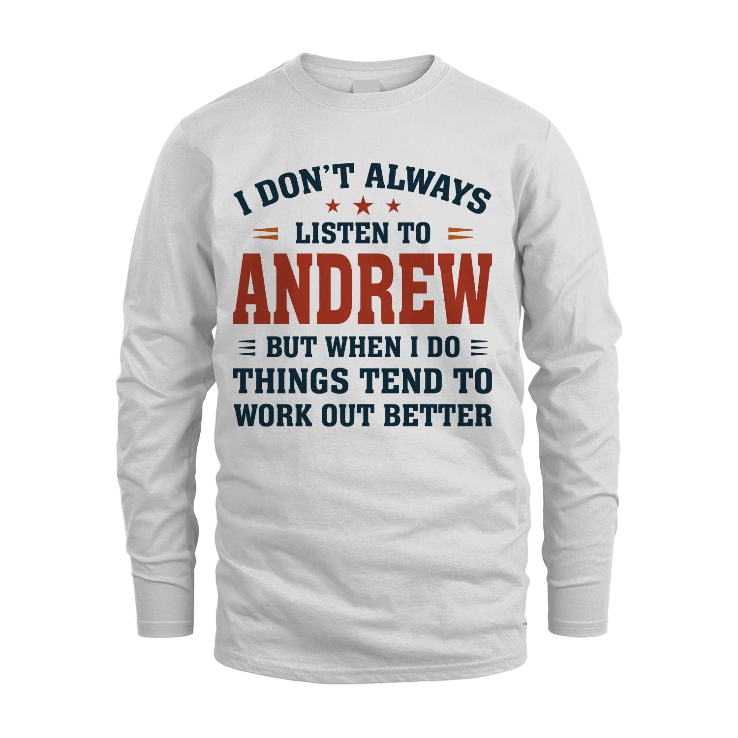 I Don't Always Listen To... ANDREW M1-2